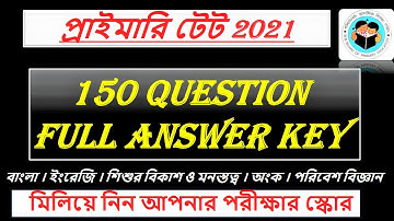 Primary TET Full Answer Key || Child Psychology | Math | Bengali |English | Environmental Science