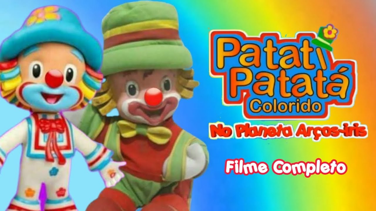 Patati Patatá Colorido no Planeta Arços-iris (Filme Completo) - YouTube
