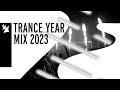 Armada music trance year mix 2023