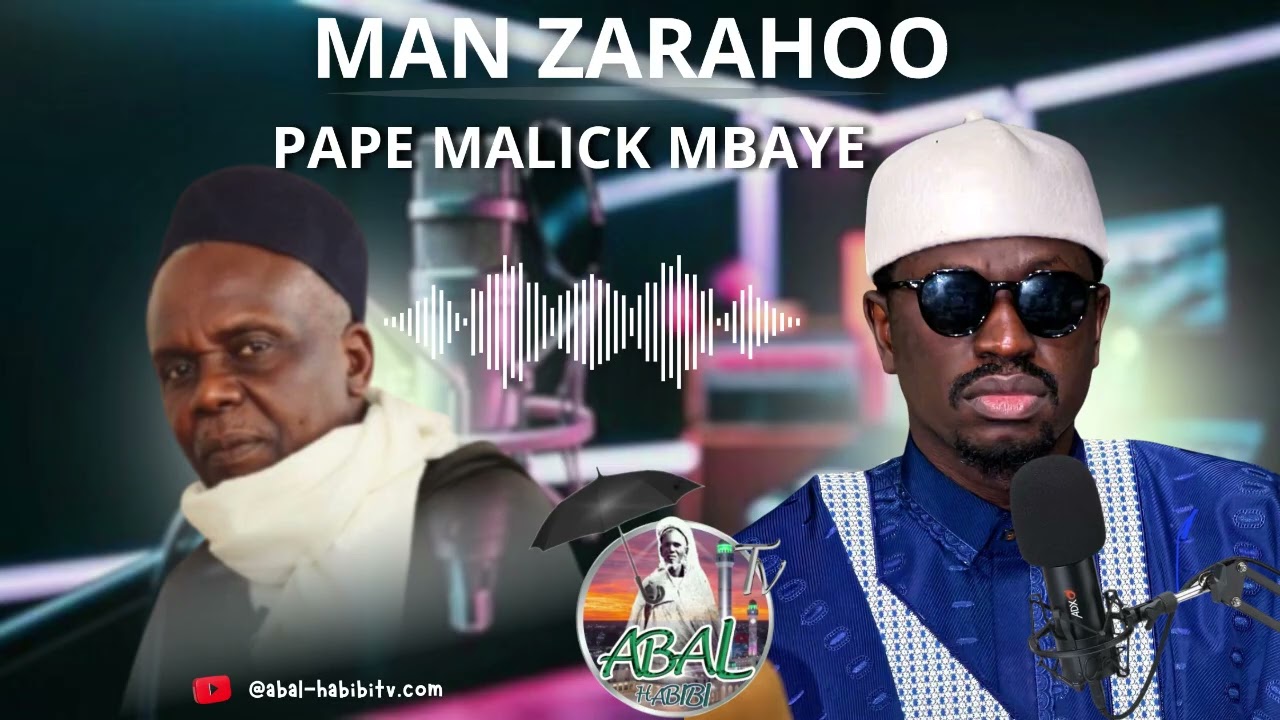 PAPE MALICK MBAYE MAN ZARAHOO