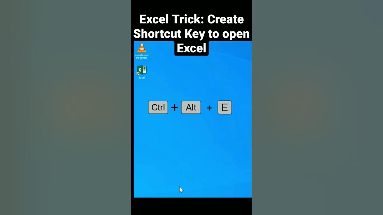 excel-trick-create-shortcut-key-to-open-excel-youtube
