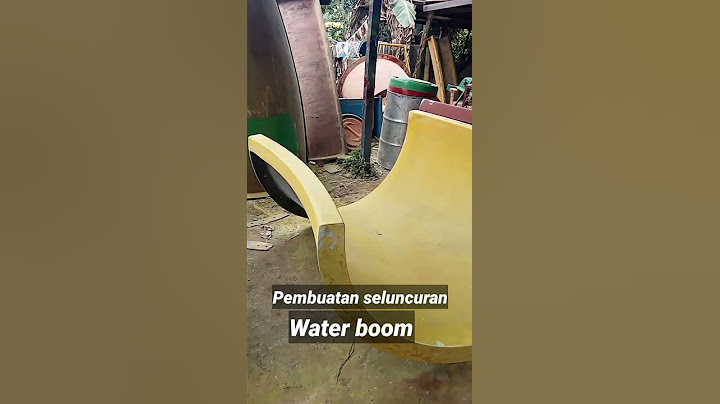 Pembuatan seluncuran Water boom