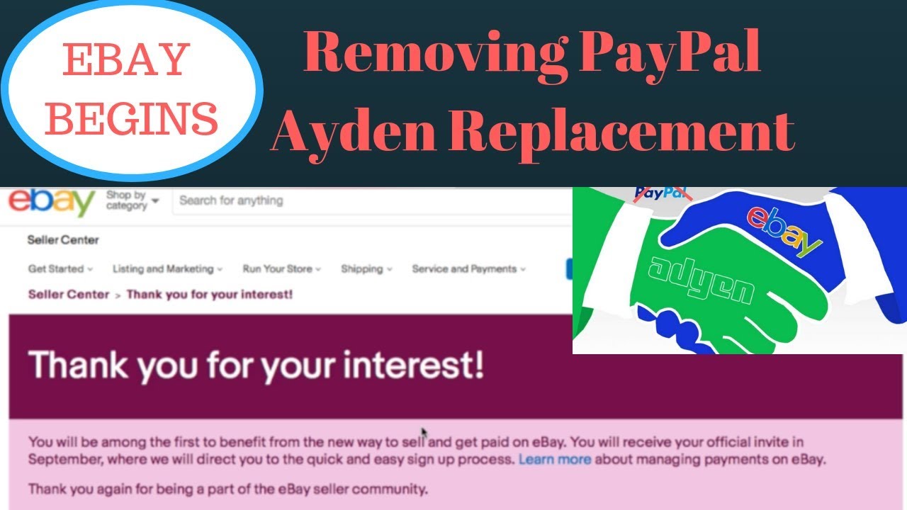 Ebay begins Removing PayPal, replacing with Adyen - YouTube
