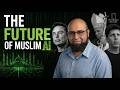 The Future Of Muslim AI Dr Waleed Kadous 
