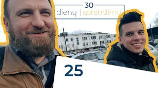 Ruošiuosi EBIT pranešimui. Dream BIG // 30 dienų | 30 sprendimų // 25