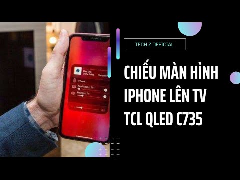 Phản chiếu Iphone Ipad lên TCL QLED C735 dễ dàng - YouTube