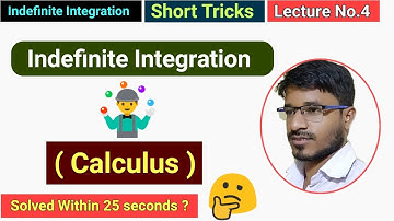 🔴 Indefinite Integration short tricks || Calculus || lecture no 4 Solved Within 15 seconds🕵️🎯🤹