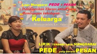 Video thumbnail of "Terbaru Lirik Lagu Manggarai PEDE = PESAN_Pater Armin,CS"