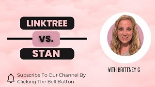 Linktree vs. Stan Store