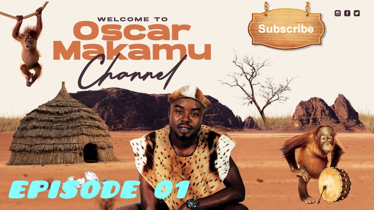 Episode: 01 I mani Oscar Makamu, Early Childhood, Xikolo,My Job History,My Relationships,UIF,2 Wives