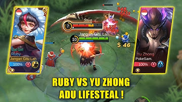 Ruby Build Kuat Vs Yu Zhong + Adu Lifesteal !