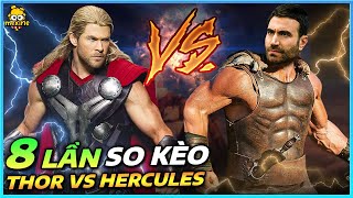 8 LẦN THOR CHẠM TRÁN HERCULES | meXINE