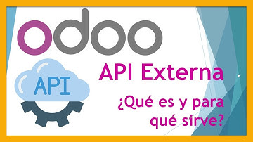API ☁️ EXTERNA ⚙️ ODOO ¿Qué es y Para qué Sirve? | External API Odoo: Integración con otros sistemas