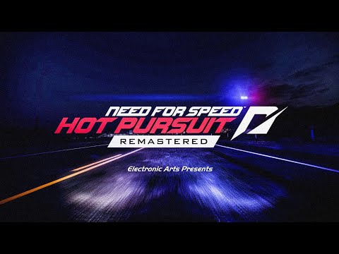 NFS HOT PURSUIT REMASTERED / INTRO