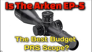 Arken EP5 5-25x56 Review / Testamonial 