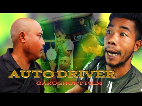 Garo film Auto Driver Full video 16 September 2022