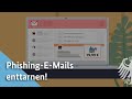 Phishing-E-Mails enttarnen! | BSI