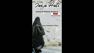 Ustadzah Halimah Alaydrus - Jaga Diri mu