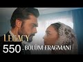 Emanet 550. Bölüm Fragmanı | Legacy Episode 550 Promo