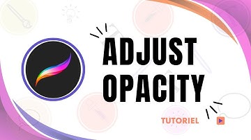 How to adjust opacity in Procreate