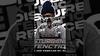 Disturbance Xtenction Vol11  Coming Soon  amapianoisamovement amapiano amapianototheworld