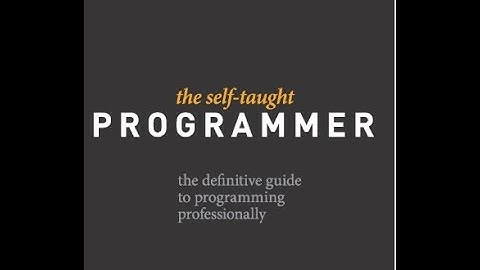 THE SELF-TAUGHT PROGRAMMER| CORY ALTHOFF| PROGRAMMING| WEB PROGRAMMING| WEB DEVELOPMENT