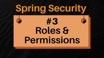 SECURE Your App with Roles and Permissions in Spring Security!