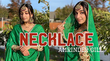 Necklace | Amrinder Gill | Giddha | Dance