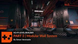 Sci Fi Level Builder | Part 3 | Modular Wall System