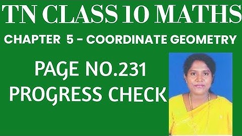 #TNClass10Mathematics-Samacheer Kalvi- Chapter 5 - Coordinate Geometry - Progress Check- Page no.231