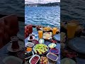 الفطور على البسفور إسطنبول يسعد صباحكم 