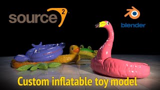Source 2 Tutorial - Make a custom inflatable toy