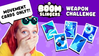 Boom Slingers - only MOVEMENT cards?!