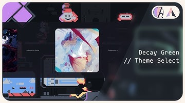 Arch Linux Hyprland (nvidia) // Decay Green + Theme Select