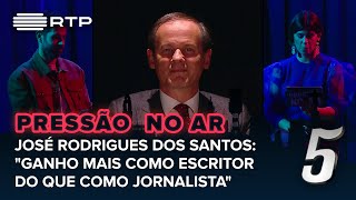 José Rodrigues dos Santos: "Ganho mais como escritor do que como jornalista" | 5 Para a Meia-Noite