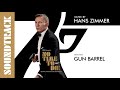 No Time To Die: # 1 Gun Barrel (Soundtrack by Hans Zimmer)