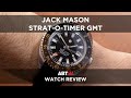 Texas-Based Jack Mason Strat-O-Timer GMT &quot;Espresso&quot; Watch Review