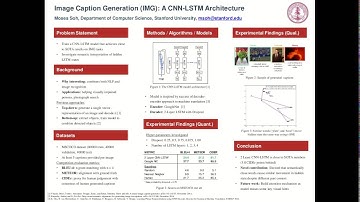 Learning CNN-LSTM Architectures for Image Caption Generation (Poster Presentation)