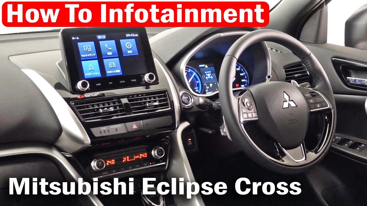 How To Mitsubishi Eclipse Cross Infotainment - Navi, Radio, Safety Systems  - Youtube