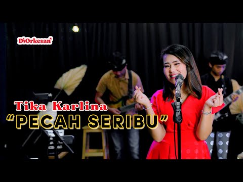 Pecah Seribu - Tika Karlina #Diorkesan #RocketroomIndonesia #Pecahseribu