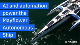 AI and automation power the Mayflower Autonomous Ship
