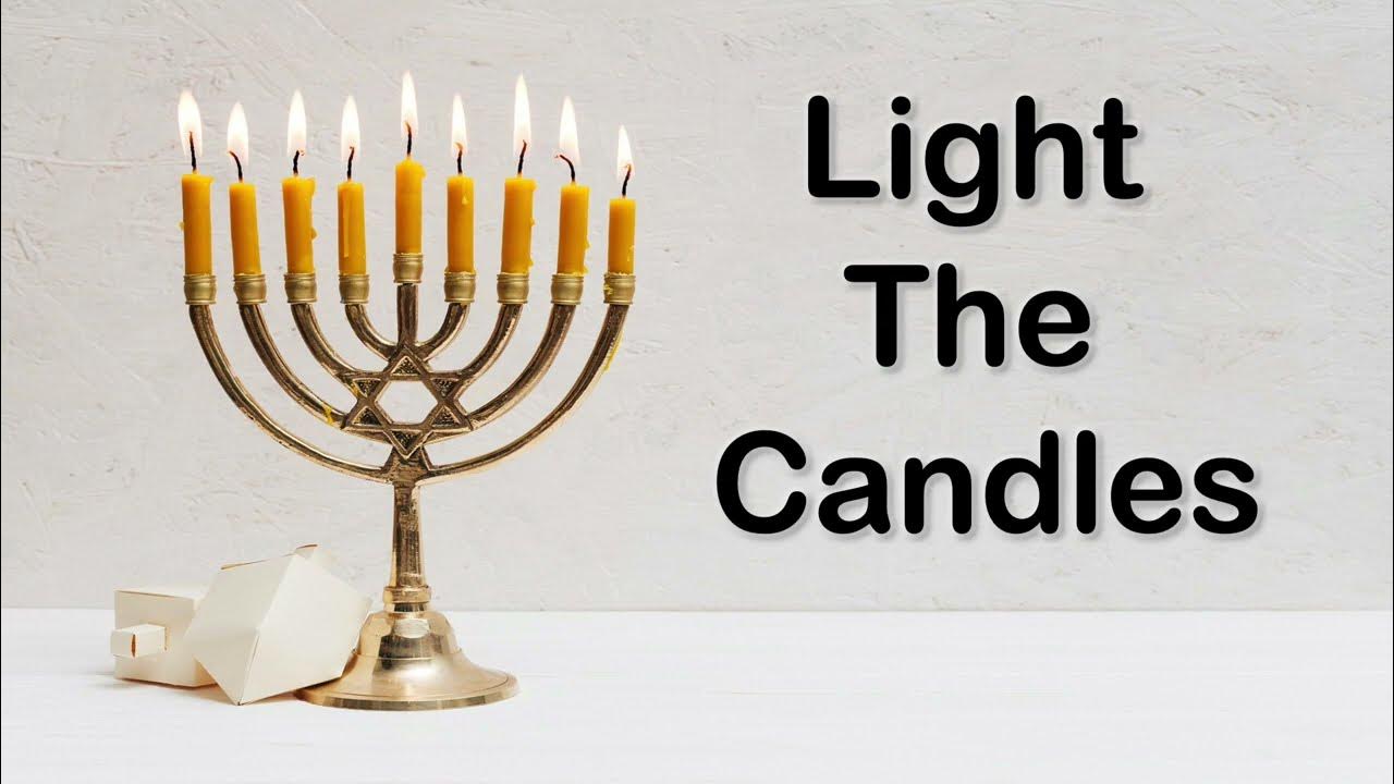 Light the Candles (SingAlong Video with Lyrics) YouTube