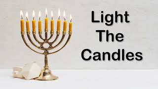 Light the Candles (Sing-Along Video with Lyrics)