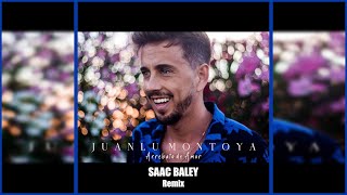 Video thumbnail of "Juanlu Montoya - Arrebato de Amor (Saac Baley Remix)"