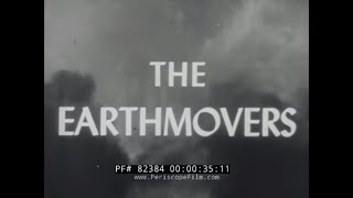 1944 NAVY SEABEES DOCUMENTARY  " THE EARTHMOVERS "  CBs In WORLD WAR II CONSTRUCTION  82384