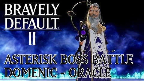 Domenic Boss Battle (Oracle Asterisk) - HARD MODE [Bravely Default II]