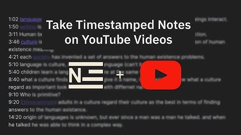 NattyNote: Take Timestamped YouTube Notes