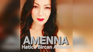 Hatice Bircan Akbulut Amenna
