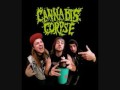 Cannabis Corpse - I Will Smoke You