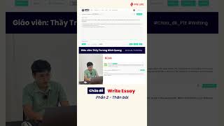 CHỮA ĐỀ PTE WRITE ESSAY PHẦN 2: VIẾT THÂN BÀI | PTE LIFE